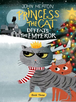 cover image of Princess the Cat Defeats the Emperor